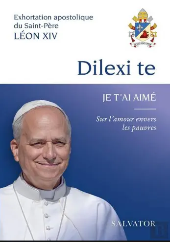 Regard sur l’exhortation apostolique du pape Léon XIV « Dilexi te, je t’ai aimé »